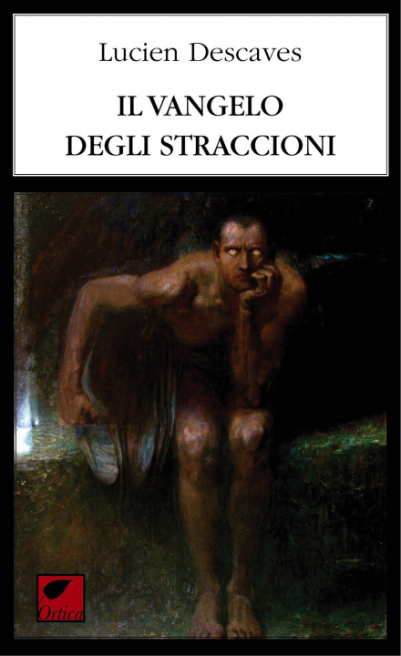 Книга vangelo degli straccioni Lucien Descaves