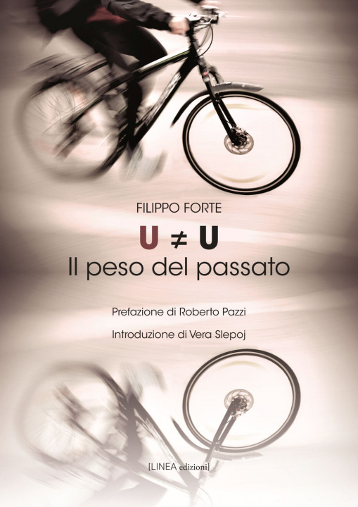 Livro U#U. Il peso del passato Filippo Forte