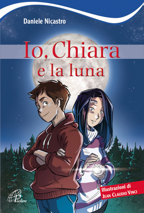 Kniha Io, Chiara e la luna Daniele Nicastro