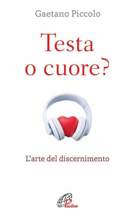 Knjiga Testa o cuore? Gaetano Piccolo