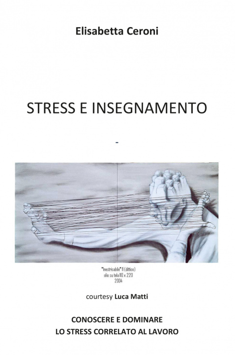Kniha Stress e insegnamento Elisabetta Ceroni