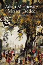 Könyv Messer Taddeo Adam Mickiewicz