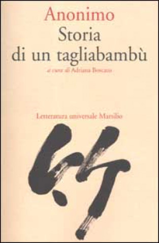 Knjiga Storia di un tagliabambù 