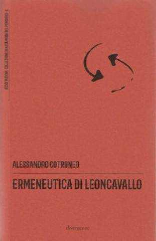 Könyv Ermeneutica di Leoncavallo Alessandro Cotroneo