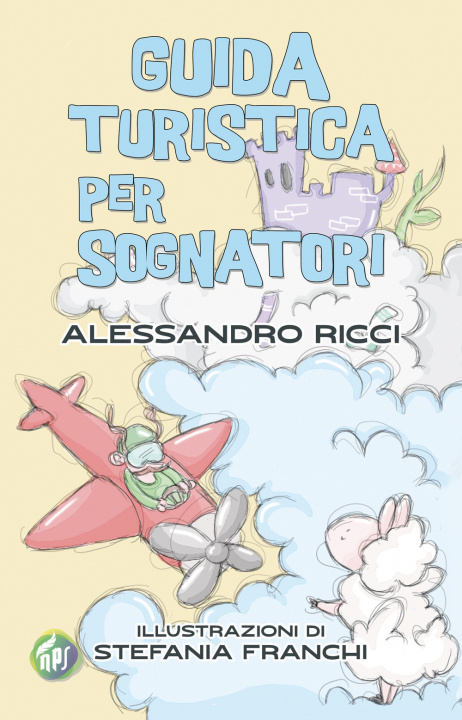 Kniha Guida turistica per sognatori Alessandro Ricci