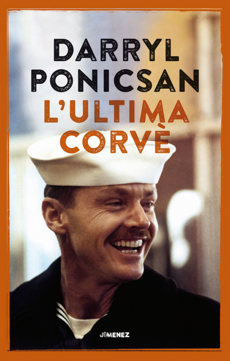 Book ultima corvè Darryl Ponicsan