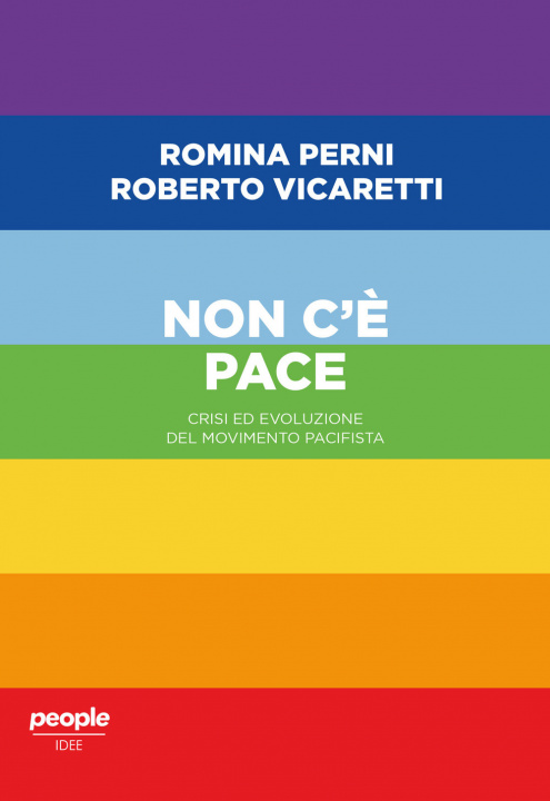 Kniha Non c'è pace. Crisi ed evoluzione del movimento pacifista Romina Perni