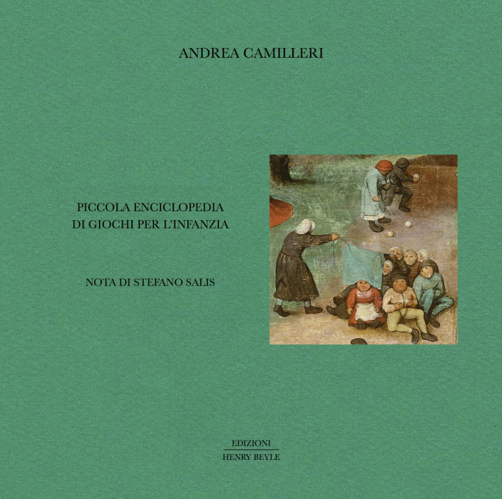 Könyv Piccola enciclopedia di giochi per l'infanzia Andrea Camilleri