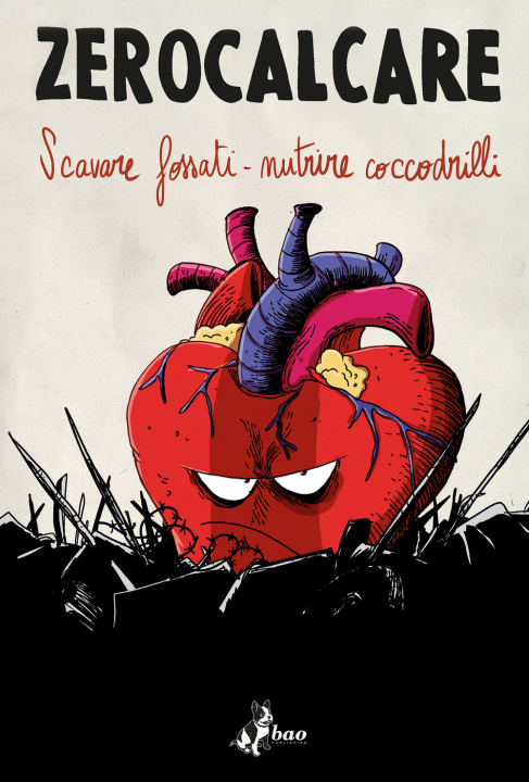 Könyv Scavare fossati-nutrire coccodrilli. Catalogo della mostra (Roma, 10 novembre 2018-10 marzo 2019). Ediz. italiana e inglese Zerocalcare