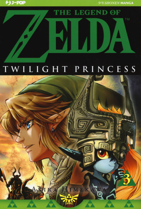 Könyv Twilight princess. The legend of Zelda Akira Himekawa