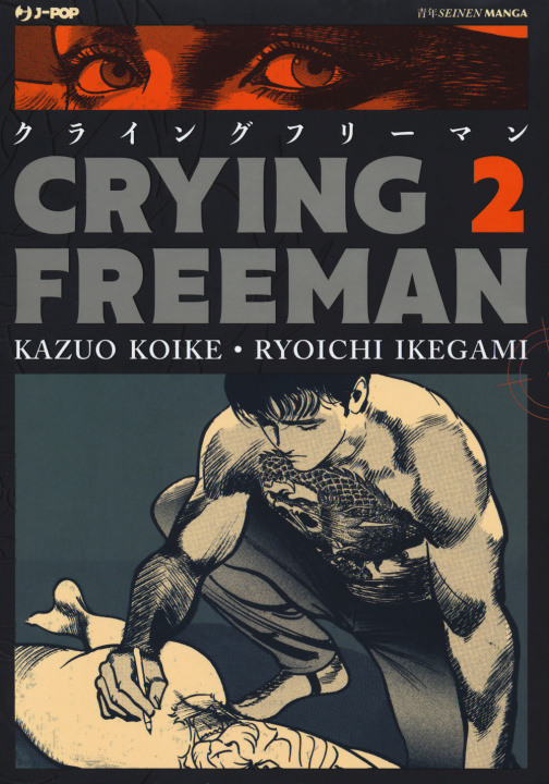 Kniha Crying Freeman Kazuo Koike