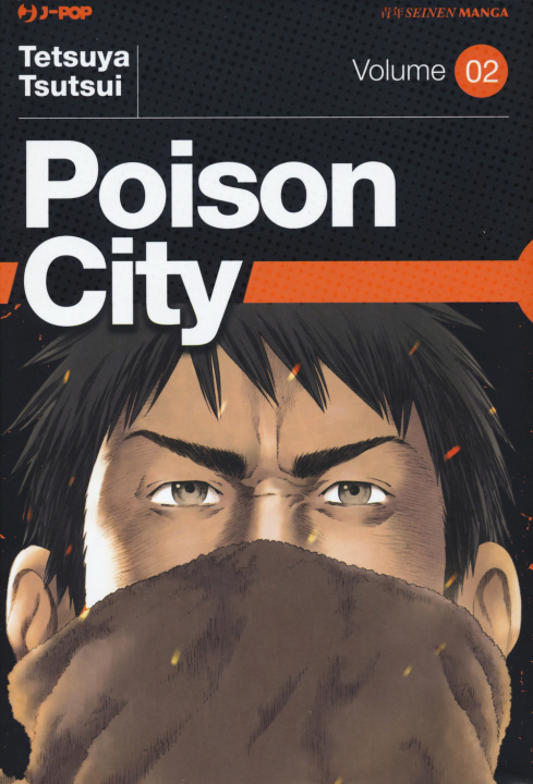 Knjiga Poison city Tetsuya Tsutsui