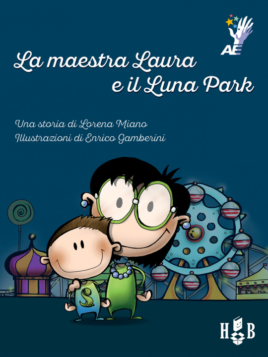 Книга maestra Laura e il luna park Lorena Miano