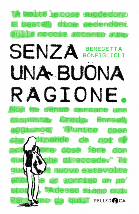 Książka Senza una buona ragione Benedetta Bonfiglioli