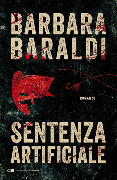 Книга Sentenza artificiale Barbara Baraldi
