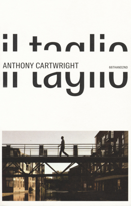 Boek taglio Anthony Cartwright