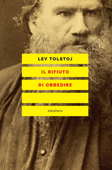 Kniha rifiuto di obbedire Lev Tolstoj