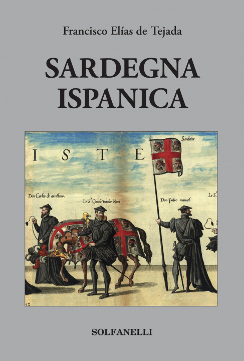 Carte Sardegna ispanica Francisco Elías de Tejada