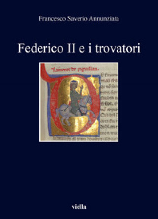 Книга Federico II e i trovatori Francesco Saverio Annunziata