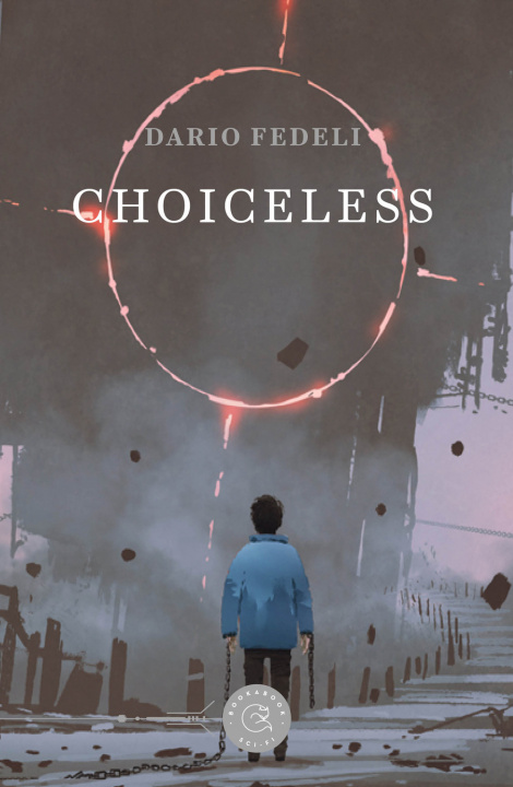 Könyv Choiceless Dario Fedeli