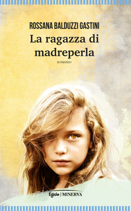 Knjiga ragazza di madreperla Rossana Balduzzi Gastini