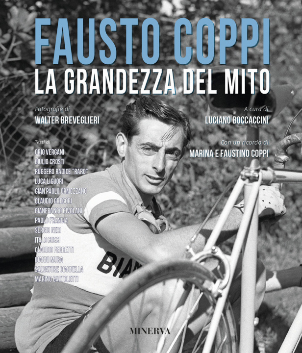Kniha Fausto Coppi. La grandezza del mito Walter Breveglieri