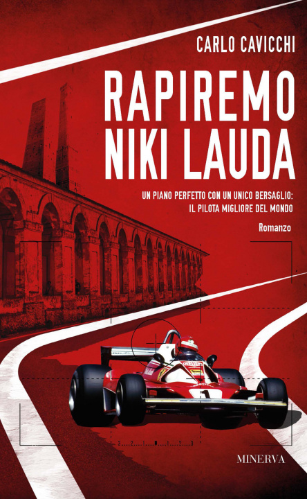 Könyv Rapiremo Niki Lauda Carlo Cavicchi