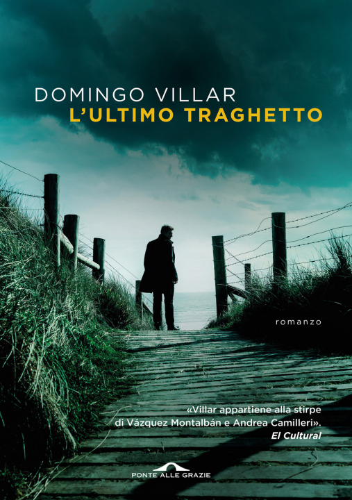 Kniha ultimo traghetto Domingo Villar