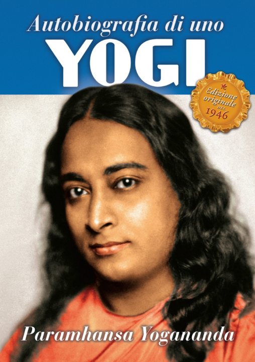 Kniha Autobiografia di uno yogi A. Paramhansa Yogananda