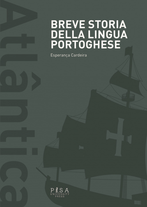 Carte Breve storia della lingua portoghese Esperanza Cardeira