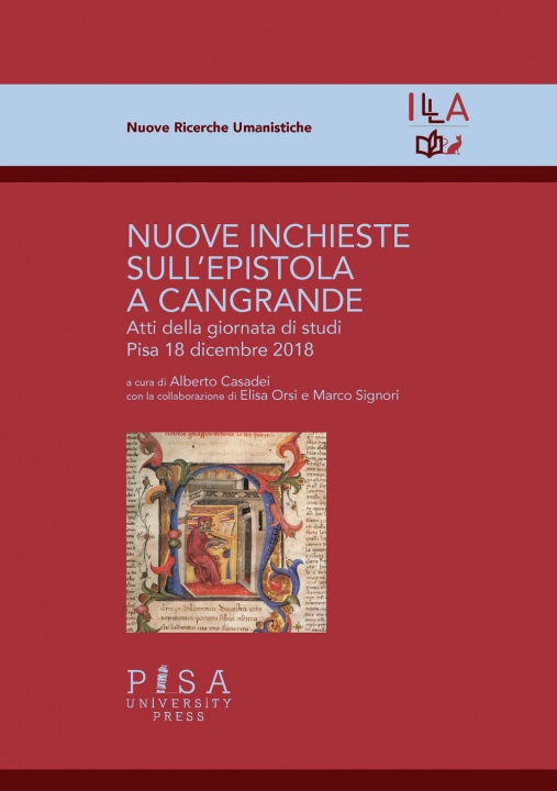 Kniha Nuove inchieste sull'epistola a Cangrande. Atti della giornata di studi (Pisa, 18 dicembre 2018) Alberto Casadei