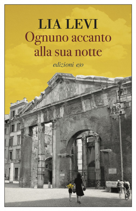 Buch Ognuno accanto alla sua notte Lia Levi
