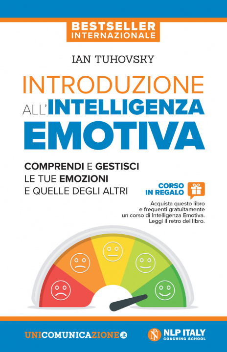 Książka Introduzione all'intelligenza emotiva. Comprendi e gestisci le tue emozioni e quelle degli altri Ian Tuhovsky