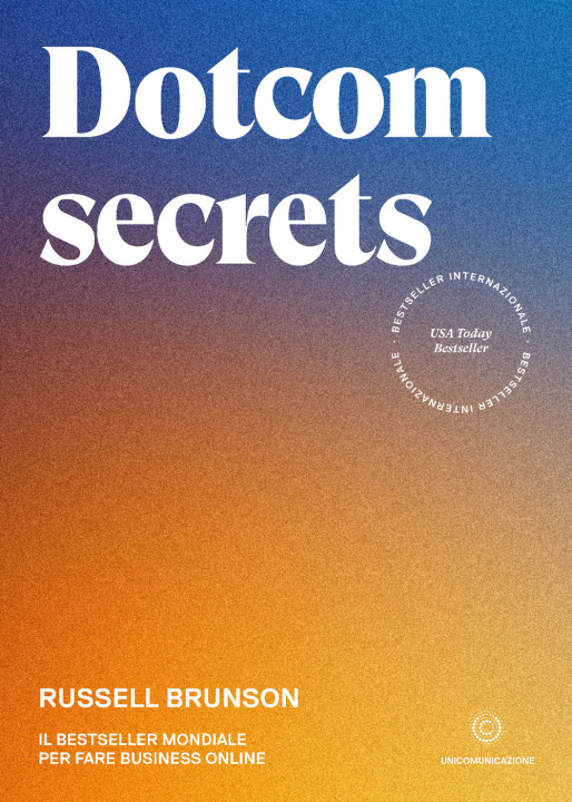 Kniha Dotcom secrets Russell Brunson