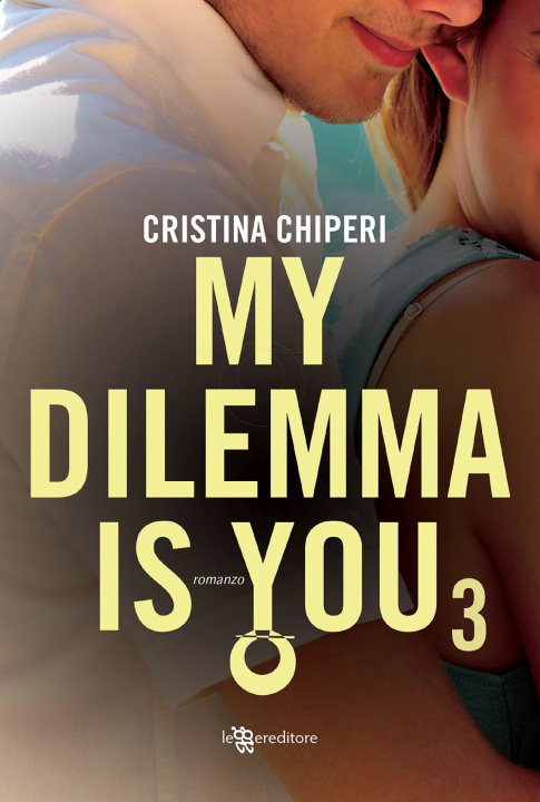 Kniha My dilemma is you Cristina Chiperi