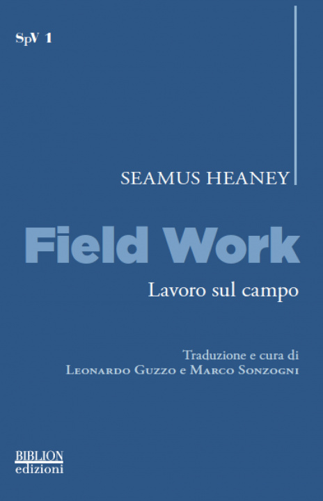 Livre Field work-Lavoro sul campo Seamus Heaney