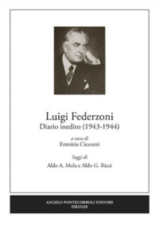 Kniha Diario inedito (1943-1944) Luigi Federzoni