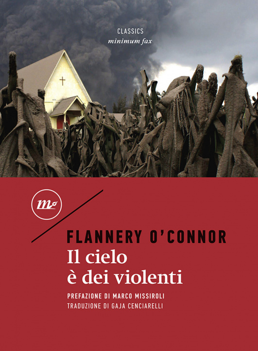 Knjiga cielo è dei violenti Flannery O'Connor