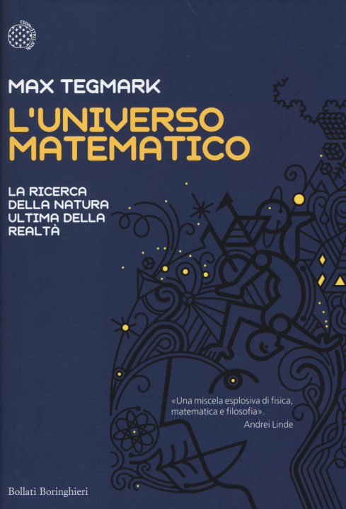 Könyv universo matematico. La ricerca della natura ultima della realtà Max Tegmark