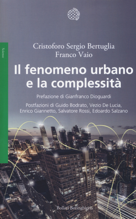 Carte fenomeno urbano e la complessità Cristoforo Sergio Bertuglia