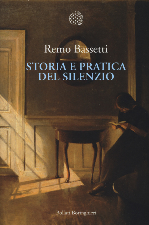 Knjiga Storia e pratica del silenzio Remo Bassetti