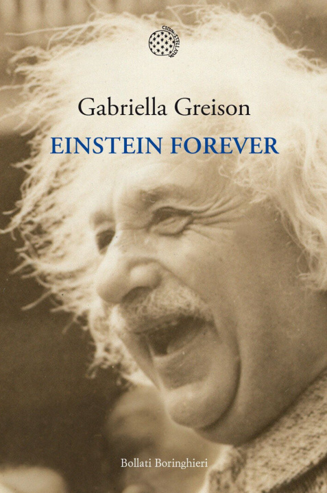 Kniha Einstein forever Gabriella Greison