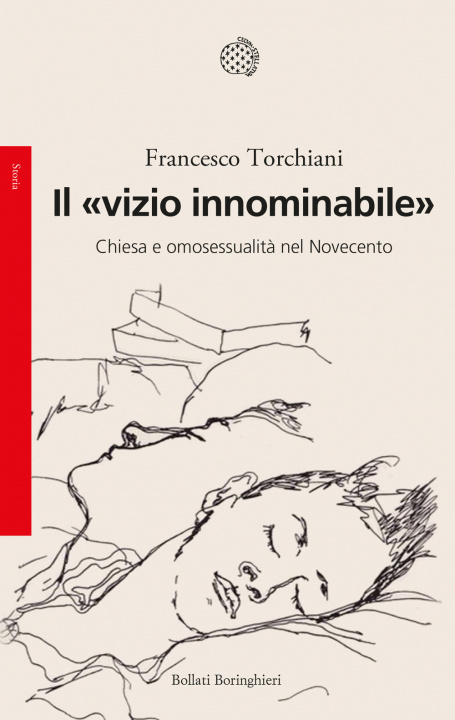 Книга «vizio innominabile». Chiesa e omosessualità nel Novecento Francesco Torchiani