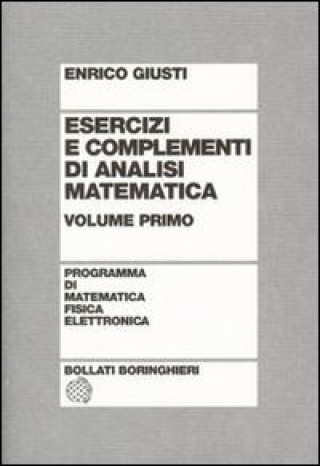 Kniha Esercizi e complementi di analisi matematica Enrico Giusti