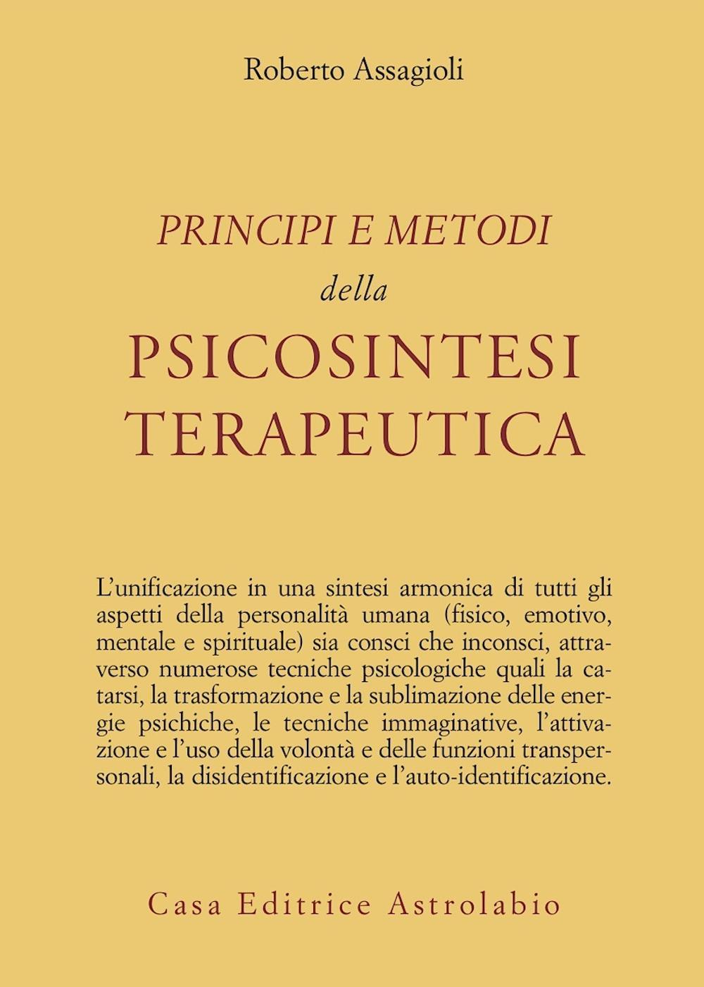 Kniha Principi e metodi della psicosintesi terapeutica Roberto Assagioli