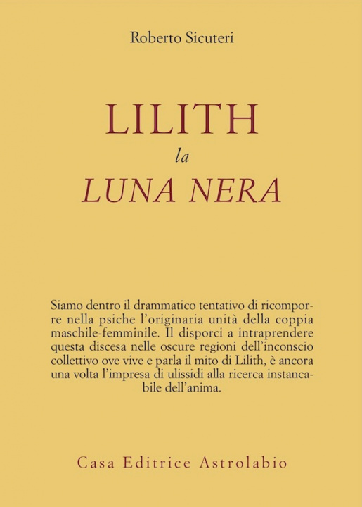Könyv Lilith. La luna nera Roberto Sicuteri