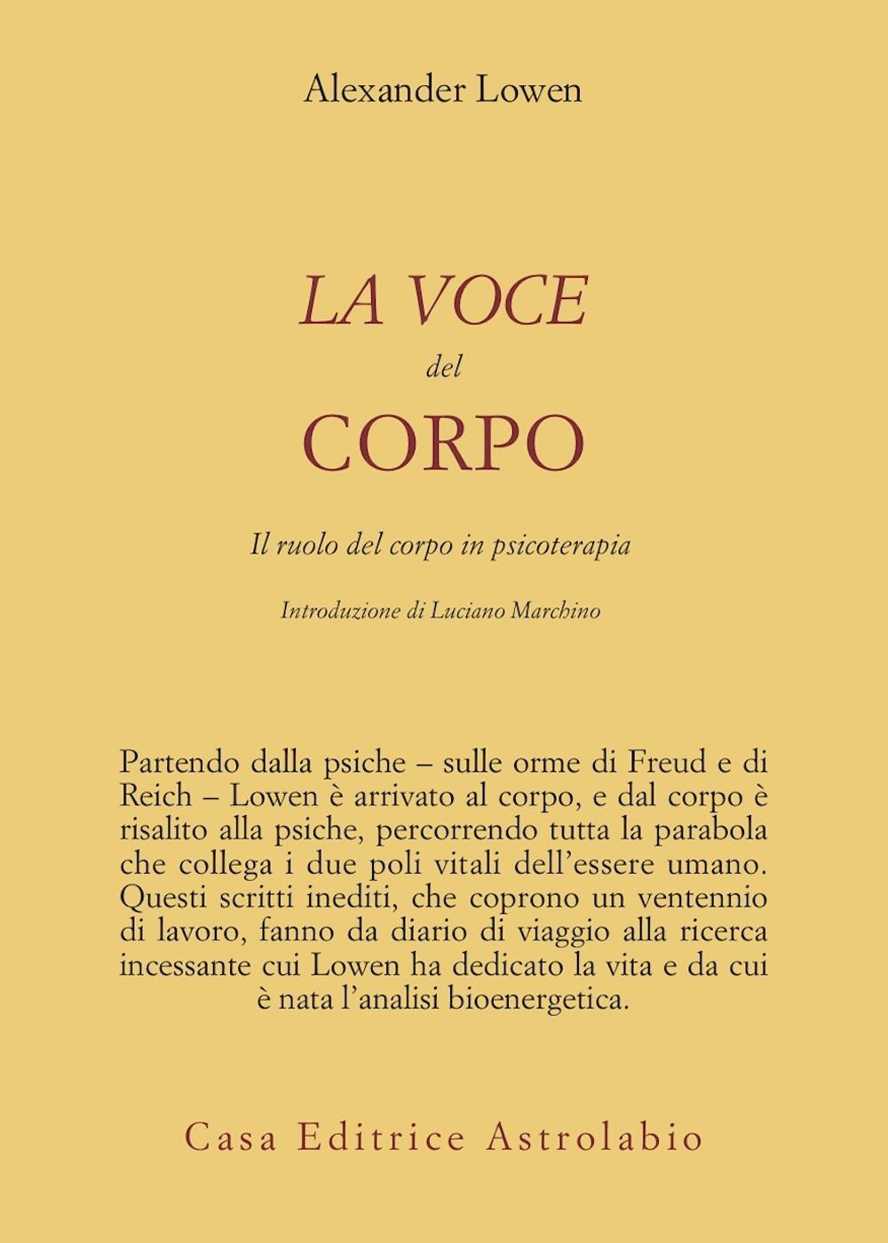 Könyv voce del corpo. Il ruolo del corpo in psicoterapia Alexander Lowen