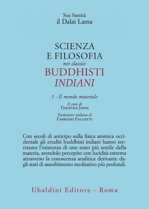 Kniha Scienza e filosofia nei classici buddhisti indiani Gyatso Tenzin (Dalai Lama)