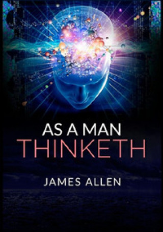 Kniha As a man thinketh James Allen