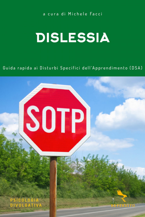 Kniha Dislessia. Guida rapida ai disturbi specifici dell'apprendimento (DSA) Michele Facci